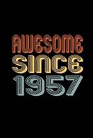 Awesome Since 1957
