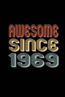 Awesome Since 1969