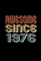 Awesome Since 1976