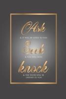 Ask Seek Knock Wirebound Notebook With Grey and Gold Cover