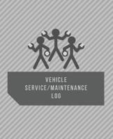 Vehicle Service Maintenance Log