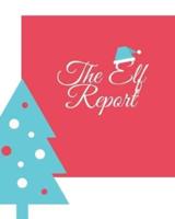 The Elf Report
