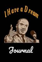 I Have a Dream Journal Gift