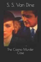 The Casino Murder Case