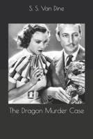 The Dragon Murder Case