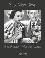 The Dragon Murder Case