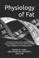 Physiology of Fat