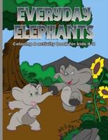 Everyday Elephants