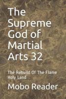 The Supreme God of Martial Arts 32