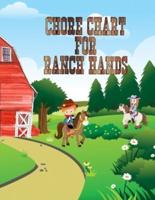 Chore Chart For Ranch Hands