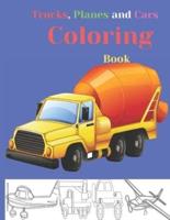 Trucks, Planes and Cars Coloring Book