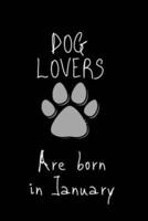 Dog Lovers Are Born in January