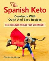 The Spanish Keto