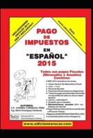 Pago De Impuestos En Español 2015