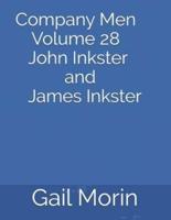 Company Men Volume 28 John Inkster and James Inkster