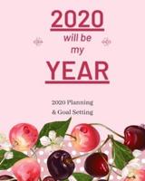 2020 Will Be My Year