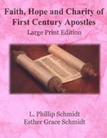 Faith, Hope and Charity of First Century Apostles