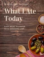 55 Week Diet Journal. What I Ate Today. Easy Meal Planner With Grocery List