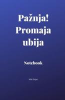 Paznja! Promaja Ubija Notebook