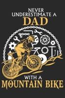 Never Underestimate a Dad With a Mountain Bike