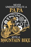 Never Underestimate a Papa With a Mountain Bike