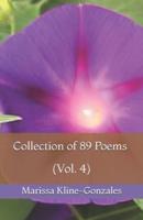 Collection of 89 Poems (Vol. 4)