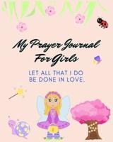 My Prayer Journal For Girls