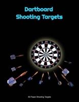 Dartboard Shooting Targets