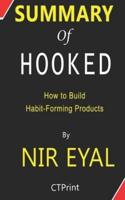 Summary of Hooked by Nir Eyal - How to Build Habit-Forming Products