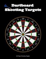 Dartboard Shooting Targets