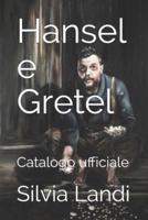 Hansel E Gretel