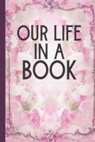 Our Life In A Book