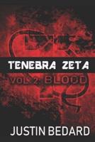 Tenebra Zeta Vol. 2