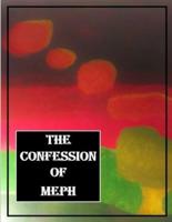 The Confession of Meph