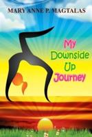 My Downside Up Journey
