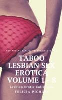 Taboo Lesbian Sex Erotica Volume 1 - 8