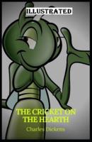 The Cricket on the Hearth Illustrated