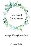 Intentional Contentment