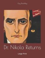 Dr. Nikola Returns