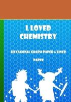 L Loved Chemistry