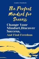 The Perfect Mindset for Success