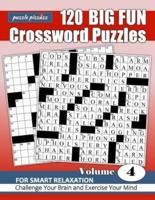 Puzzle Pizzazz 120 Big Fun Crossword Puzzles Volume 4