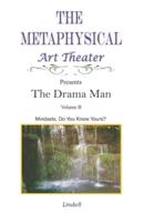 The Drama Man