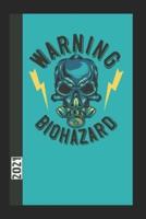 Warning Biohazard 2021