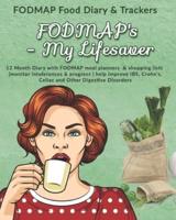 FODMAP's - My Lifesaver