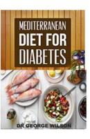 Mediterranean Diet for Diabetes