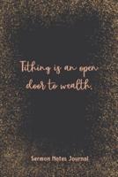Tithing Is An Open Door To Wealth Sermon Notes Journal