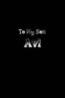 To My Dearest Son Avi