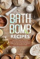 Bath Bomb Recipes