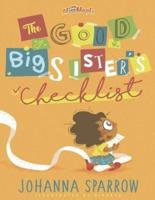 The Good Big Sister's Checklist